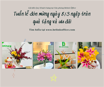 𝐌𝐮̛̀𝐧𝐠 𝐪𝐮𝐨̂́𝐜 𝐭𝐞̂́ 𝟖/𝟑 - 𝐓𝐫𝐢 𝐚̂𝐧 𝐤𝐡𝐚́𝐜𝐡 𝐡𝐚̀𝐧𝐠 𝐭𝐡𝐚̂𝐧 𝐭𝐡𝐢𝐞̂́𝐭 𝐂𝐮̉𝐚 Belink Office